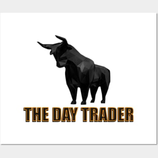 The Day Trader Bullish Posters and Art